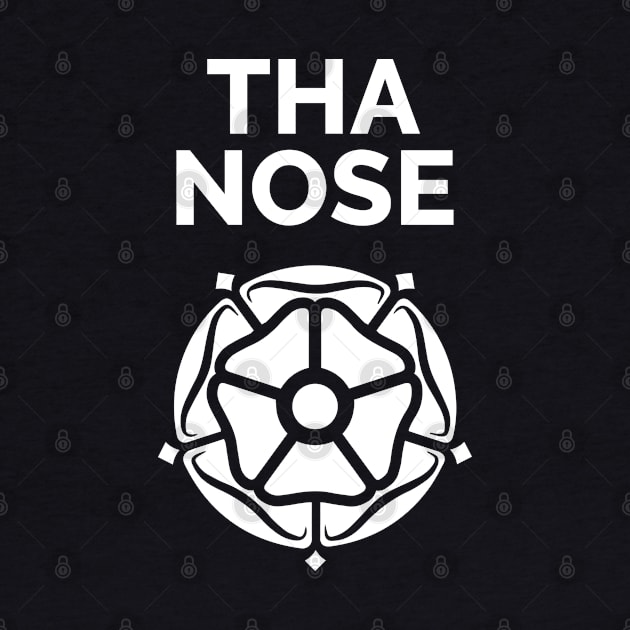 Tha Nose Yorkshire Rose by Yorkshire Stuff